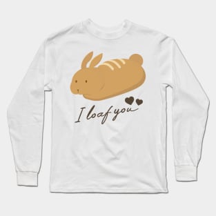 Kawaii bunny loaf iloaf you Long Sleeve T-Shirt